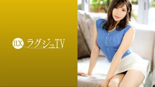 ラグジュTV 1484 フリーアナウンサーが性欲発散のためにAV出演！？性的なコトに興味津々なんです…敏感すぎる肉感ボディで何度も昇天！大胆に騎乗位で喘ぎイク姿は中でも必見！ MGS