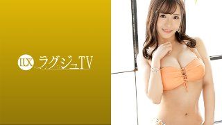 ラグジュTV 1541 『一般人とのセックスに飽きてしまったんです…』スタイルも感度も抜群なアラサー美女が、AV男優とのセックスを望んで決意の応募！経験豊富な男優のテクでビクンビクンと体を震わせ豊満な胸を揺らしながら絶頂を繰り返す！！ MGS