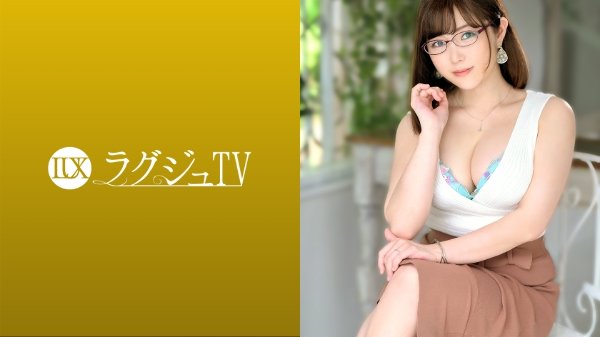 ラグジュTV 1468 私が持っているエロスを少しでも表現出来たら…美術館で学芸員を務める人妻が旦那の浮気をきっかけに思い切ってAVに出演！久しぶりに感じる男の体温に早くもスイッチ入り、忘れかけていたオンナとしての悦び、快楽に身を任せて乱れまくる！ MGS